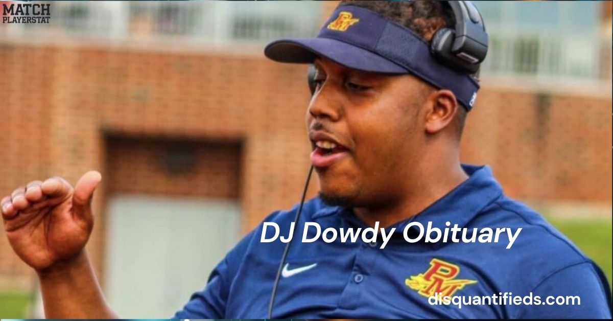 DJ Dowdy Obituary