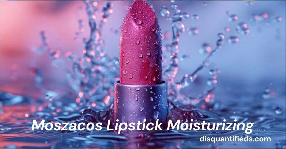 Moszacos Lipstick Moisturizing