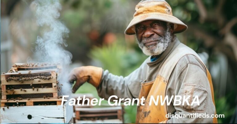 Father Grant NWBKA