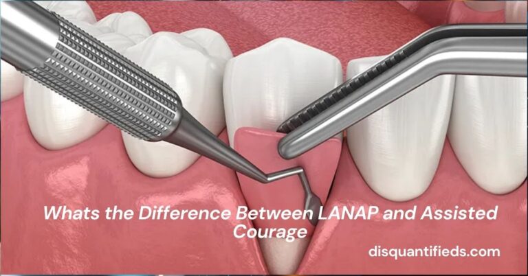 Whats the Difference Between LANAP and Assisted Courage