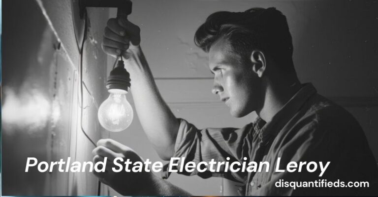 Portland State Electrician Leroy