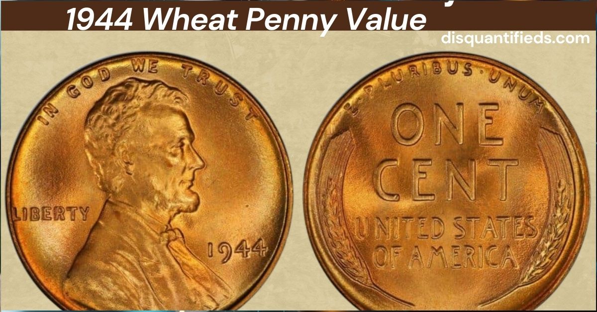 1944 Wheat Penny Value