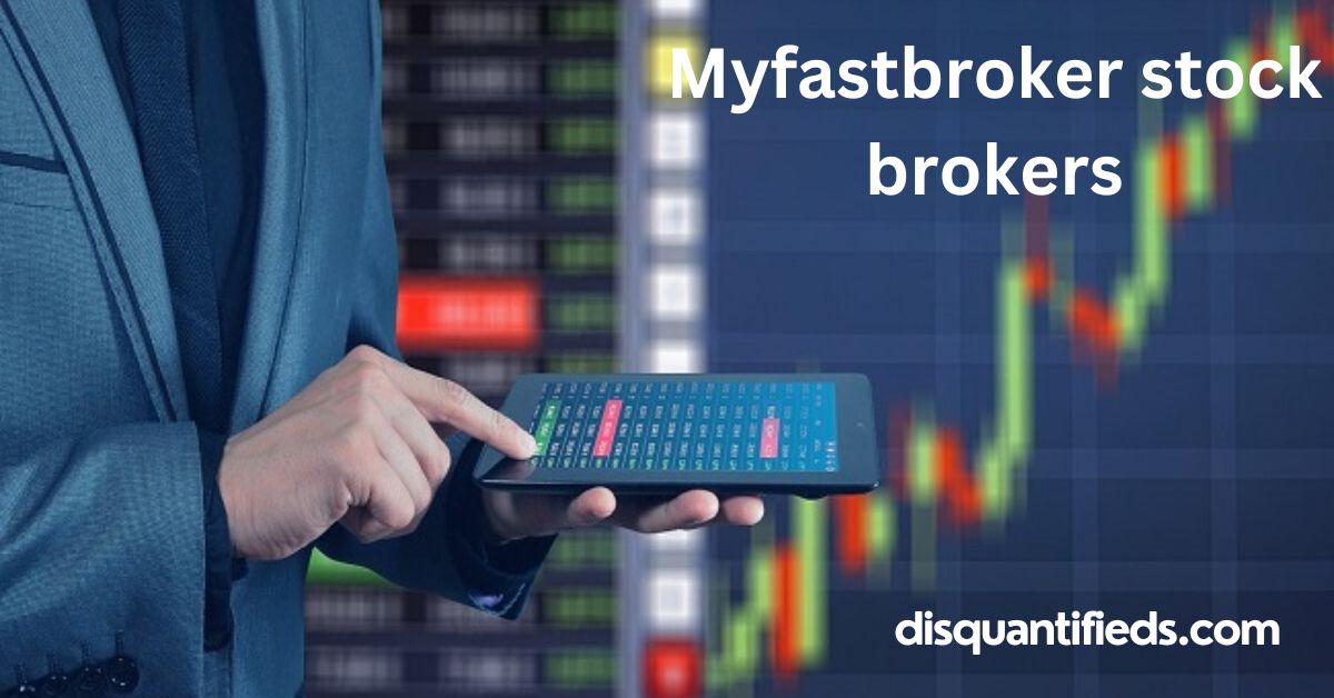 myfastbroker stock brokers